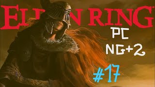 ELDEN RING™ 17 PC NG2 ANGEL Leyndell and Runes Boss and Quests [upl. by Olram505]