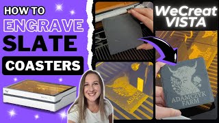 Wecreat Vista Tutorials How To Laser Engrave Slate Coasters Beginner Friendly [upl. by Elissa25]