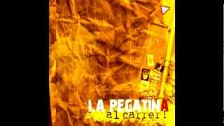 La Pegatina  Al Carrer  01 Penjat feat Txarango [upl. by Brookhouse]