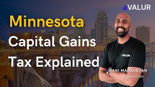 Minnesota Capital Gains Tax In 2024 Explained [upl. by Nylhtak]