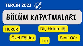 BÖLÜM KAPATMALARI yks2023 [upl. by Nosirb]