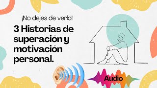 Historias hechos reales de superación y motivación personal [upl. by Seyer]