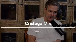 Tips for Perfecting Your Stage Mix [upl. by Eisdnyl706]