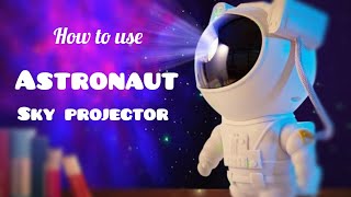 How to Use Astronaut Starry Sky Projector 2024 [upl. by Anyk601]