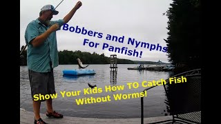 Bobbers And Nymphs For Panfish [upl. by Gigi]