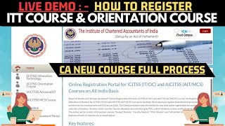 ICAI ICITSS Registration Process  How To Register ICAI ITT Course  How to Register ICAI OC Course [upl. by Onimod]