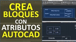 Crear Bloques con Atributos en AutoCAD Ej Membrete y Cuadro de Vanos [upl. by Eniliuqcaj842]