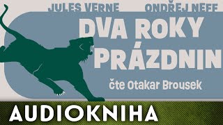 Jules Verne  Dva roky prázdnin  Audiokniha [upl. by Yrad]