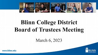 Blinn College District  Board Meeting  March 6 2023 [upl. by Accebber]