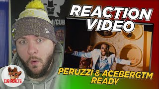 Peruzzi amp Acebergtm  Ready Official Video  UK REACTION amp ANALYSIS VIDEO  CUBREACTS [upl. by Analle314]