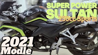 SUPER POWER SULTAN 250CC SPORTS BIKE  USED  MODLE 2021 [upl. by Calbert]