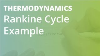 Rankine Cycle Example 2 Part 2  Thermodynamics [upl. by Burrton764]