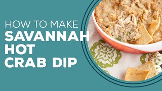 Blast from the Past Savannah Hot Crab Dip Recipe [upl. by Sivi]