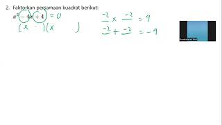 No 2 Faktorkan persamaan kuadrat berikut𝑥2−4𝑥4 [upl. by Nealon]