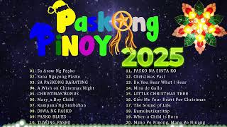 Paskong Pinoy 2025 Medley with Lyrics ❤️ Best Tagalog Christmas Songs ❤️ [upl. by Airret]