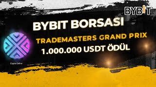 Bybit Borsası Yeni Etkinlik  TradeMasters Grand Prix Yarışması  1000000 USDT Ödül​ [upl. by Lenwood]