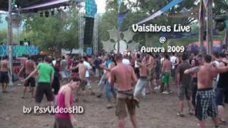 Vaishiyas Live  Aurora Festival 2009 Asprovalta Greece [upl. by Adnwahsar348]