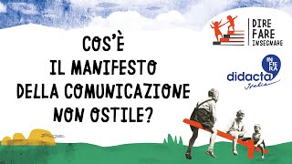 Cosè il Manifesto della comunicazione non ostile [upl. by Hadwyn209]