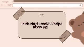 Basic cookie recipe [upl. by Koa]