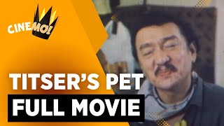 Titsers Pet  FULL MOVIE  Dolphy Alma Moreno Panchito  CineMo [upl. by Ahsiruam]