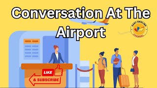 EASY CONVERSATION AT THE AIRPORTLEARN ENGLISH CONVERSATIONenglishconverstion airport [upl. by Emoreg]