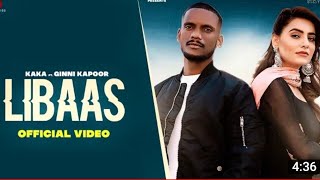 Libaas Song  Punjabi Songs 2020 Libas Album Libaas Song Sung by KakaLibaas [upl. by Tellford]