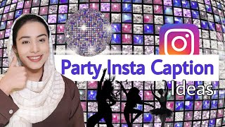 Top 5 Party Instagram Caption Ideas For Girls And Boys  Instagram Captions Ideas For Party Lover [upl. by Derrick]