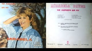 Mirabela Dauer  TeAștept Să Vii  ALBUM  1987 [upl. by Dulsea]