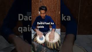 Dadra taal ka qaida tabla [upl. by Dranik]