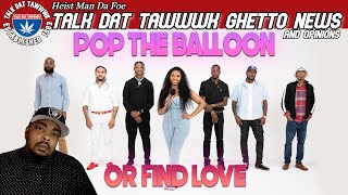 Pop The Balloon Or Find Love Episode 24 REACTION [upl. by Ativ]