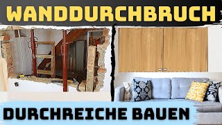 Wanddurchbruch selber machen  Durchreiche Küche bauen auch Fenster Türe usw [upl. by Luigi]