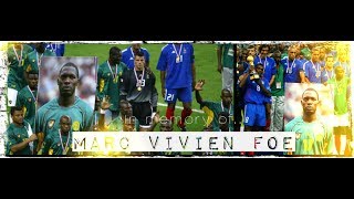 In Memory of Marc Vivien Foé 1 May 1975 – 26 June 2003 [upl. by Bradlee]