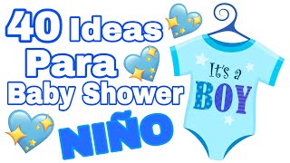 40 IDEAS PARA DECORAR TU BABY SHOWER NIÑO  40 DIYS FOR BABY SHOWER BOY [upl. by Ulysses]