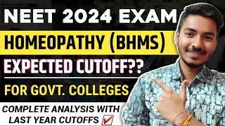 BHMS Expected Cutoffs 2024  Govt amp Govt aided  BHMS Cutoff in NEET 2023 NEET 2024 Expected cutoff [upl. by Leifer]