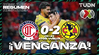 HIGHLIGHTS  Toluca 0 04 2 América  Liga MxAP20244tos de FinalVUELTA  TUDN [upl. by Marvin871]