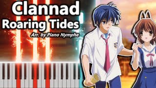 Roaring Tides  Clannad OST  Piano TutorialArrangement [upl. by Waylan]