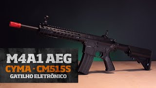 REVIEW TESTE RIFLE DE AIRSOFT AEG M4A1 CUSTOM ET CM515S CYMA [upl. by Eduardo]