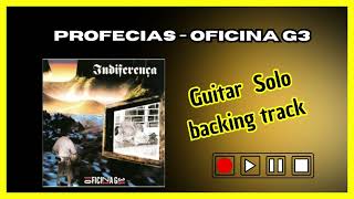 Profecias  Oficina G3 Solo Backing Track [upl. by Fe]