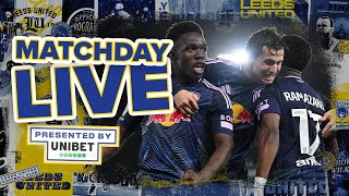 Matchday Live  Sunderland v Leeds United [upl. by Parcel]