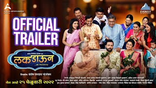 Luckdown Be Positive Official Trailer  New Marathi Movie 2022  Ankush Chaudhari Prajakta Mali [upl. by Ormond369]