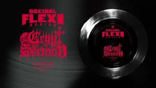 Crypt Sermon – “Lachrymose” Decibel Flexi Series EXCLUSIVE [upl. by Etnasa]