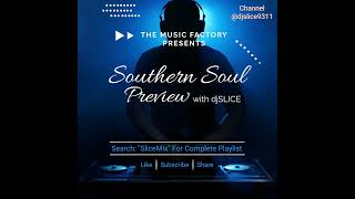 Southern Soul SliceMix  Rob Base amp Nellie Travis [upl. by Daugherty]