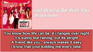 05 Just Wanna Be With You Official Karaoke  Instrumental with Lyrics on Screen [upl. by Liamaj]