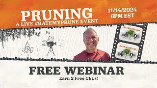 Proper Pruning Webinar  RateMyPrune with Lindsey Purcell [upl. by Spear388]