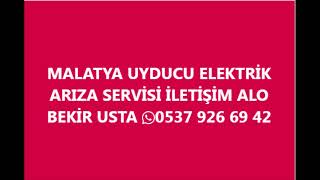 MALATYA UYDUCU  MALATYA ELEKTRİKÇİ [upl. by Vania]