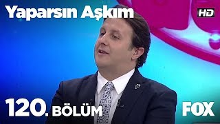 Yaparsın Aşkım 120 Bölüm [upl. by Spencer]