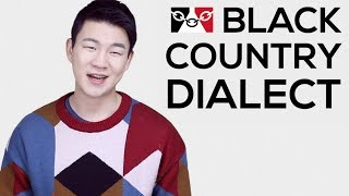 Black Country Dialect Words and Phrases [upl. by Elbertina242]