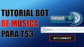 Cómo poner bot de música en TEAMSPEAK3 con SINUSBOT [upl. by Idihsar941]