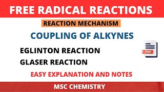 Coupling of Alkynes  Eglinton Reaction  Glaser Reaction amp Mechanism  Free Radical Reactions [upl. by Ime]