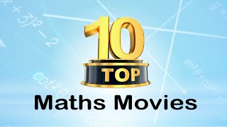 Top 10 Maths Movies [upl. by Moraj]